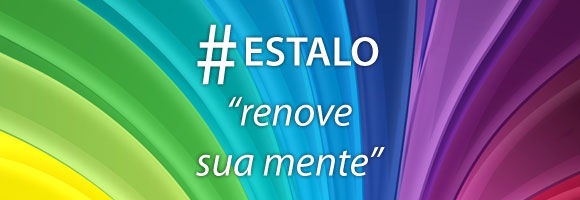 #Estalo – Renove sua Mente